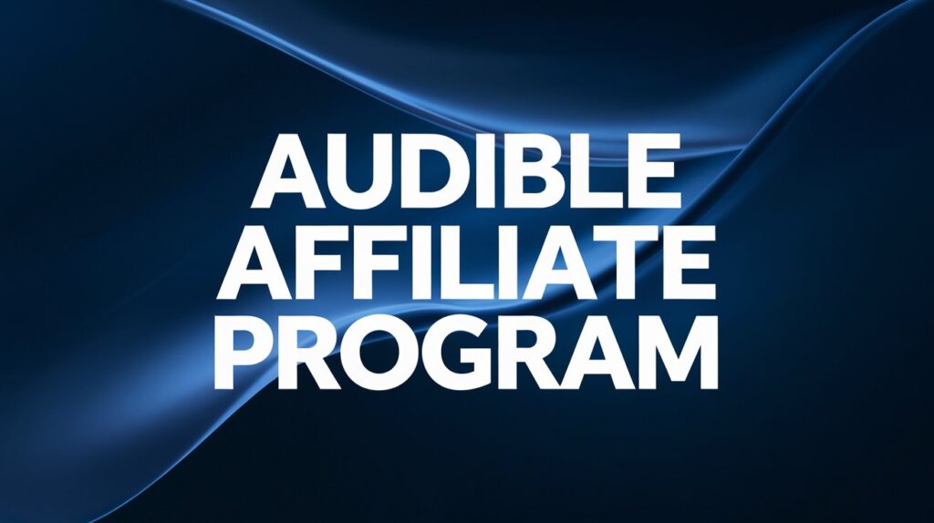 Audible Affiliate Program